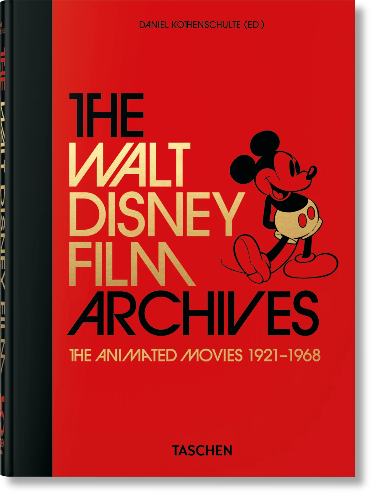 The Walt Disney Film Archives. The Animated Movies 1921–1968. 45th Ed.