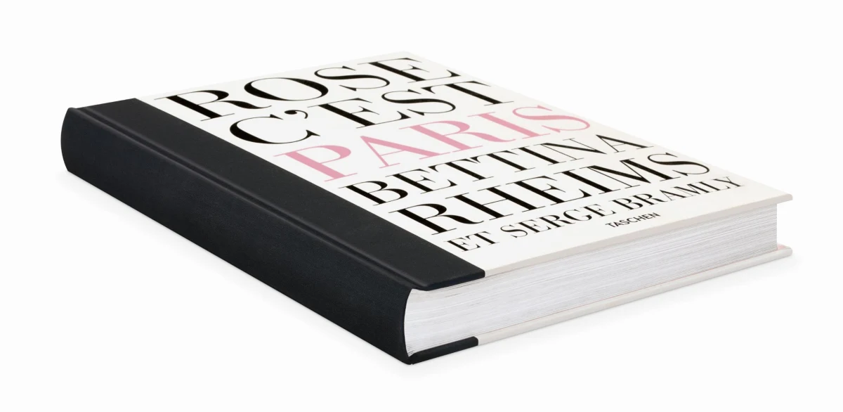 Bettina Rheims/Serge Bramly. Rose, c’est Paris. Art Edition No. 1–100 ‘Rose’