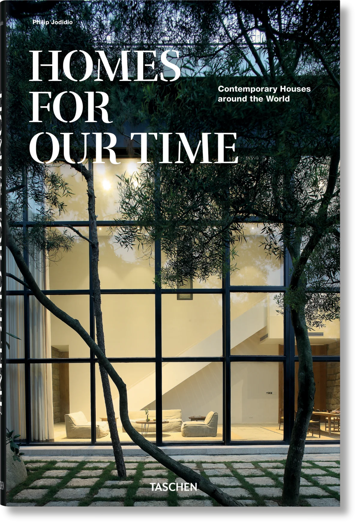Homes For Our Time. Contemporary Houses around the World
