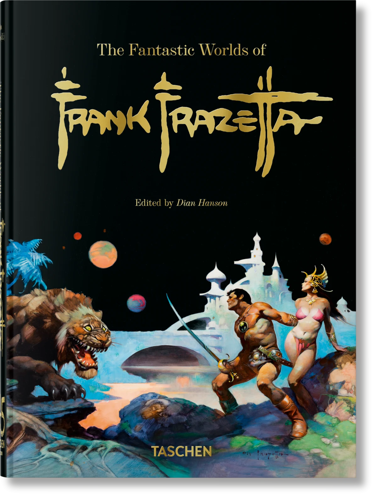 The Fantastic Worlds of Frank Frazetta. 45th Ed.
