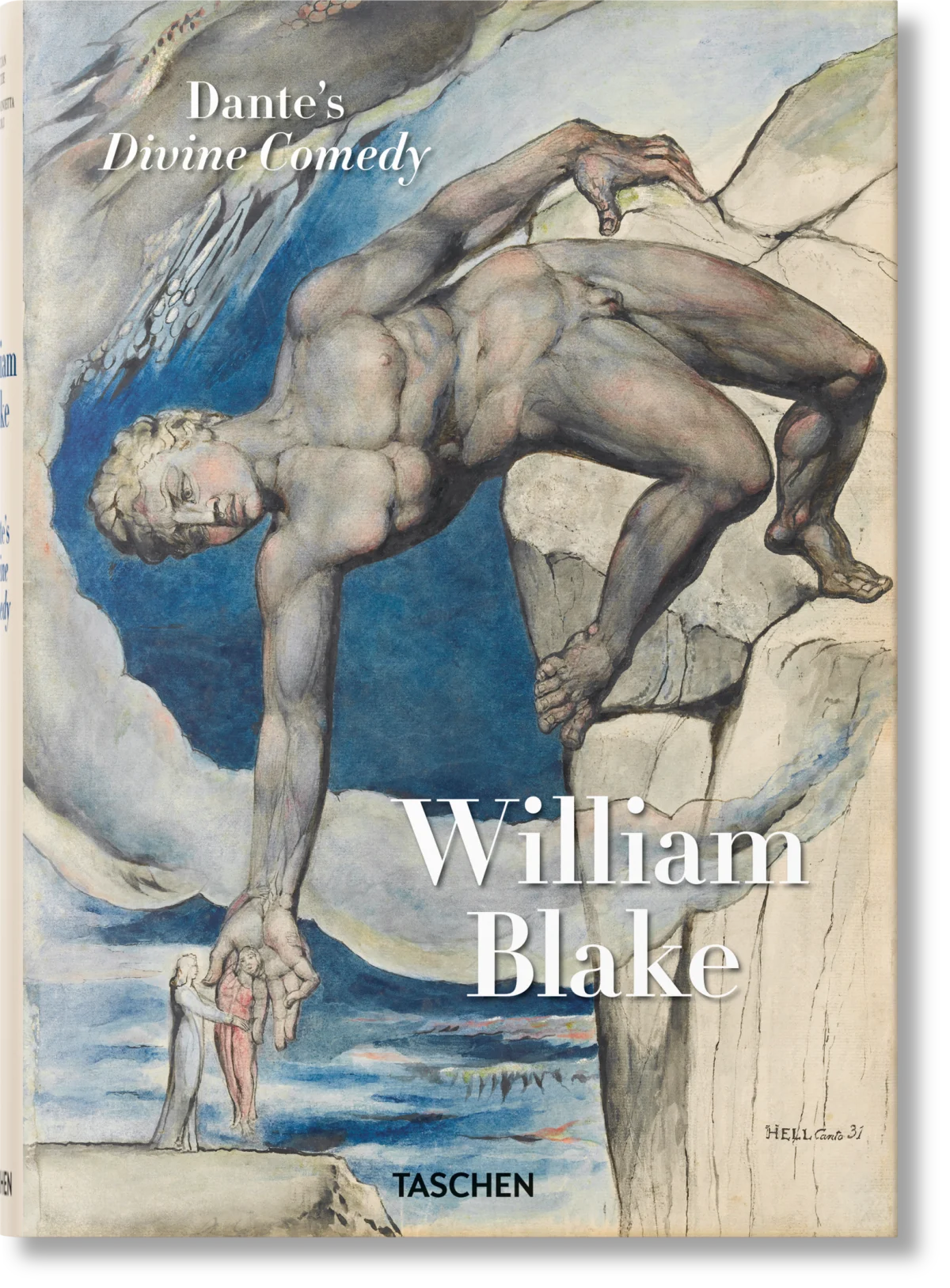 William Blake. Dante’s ‘Divine Comedy’. The Complete Drawings