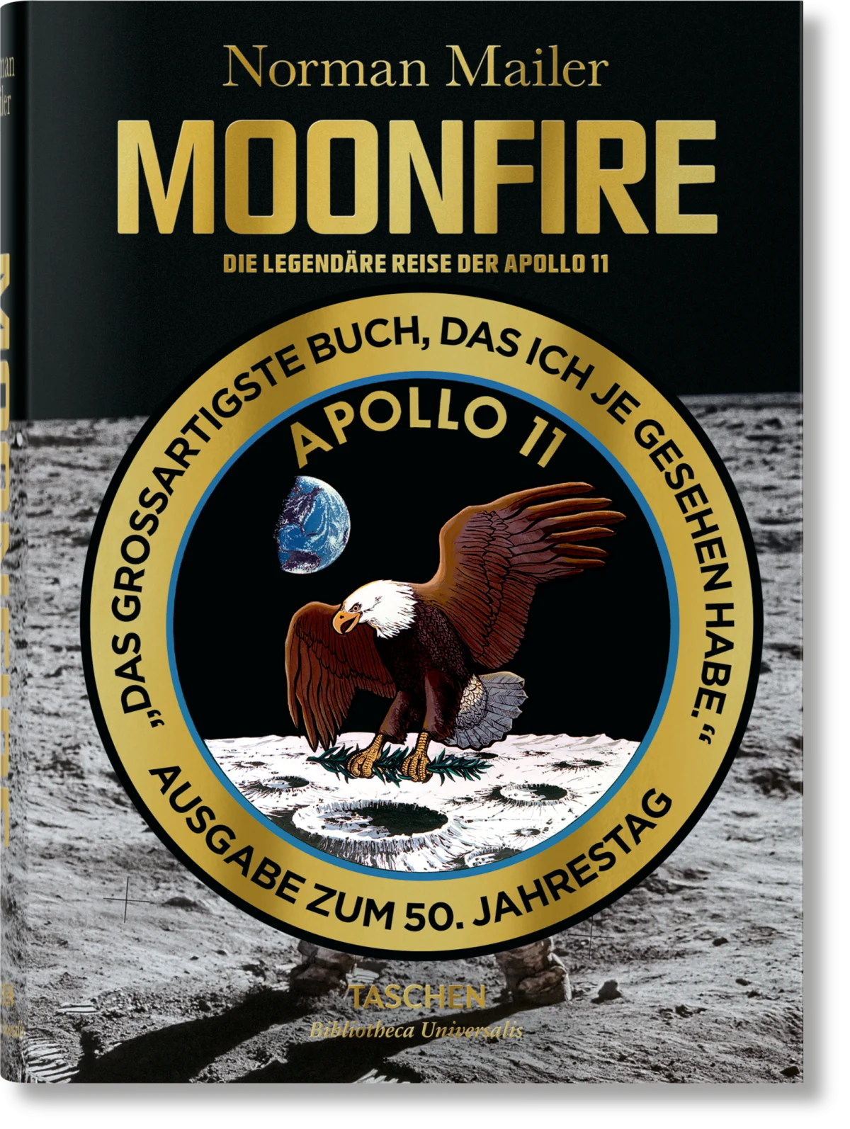 Norman Mailer. MoonFire. Die legendäre Reise der Apollo 11