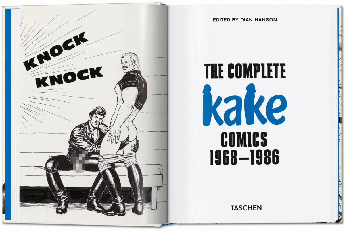 Tom of Finland. The Complete Kake Comics. 45th Ed.