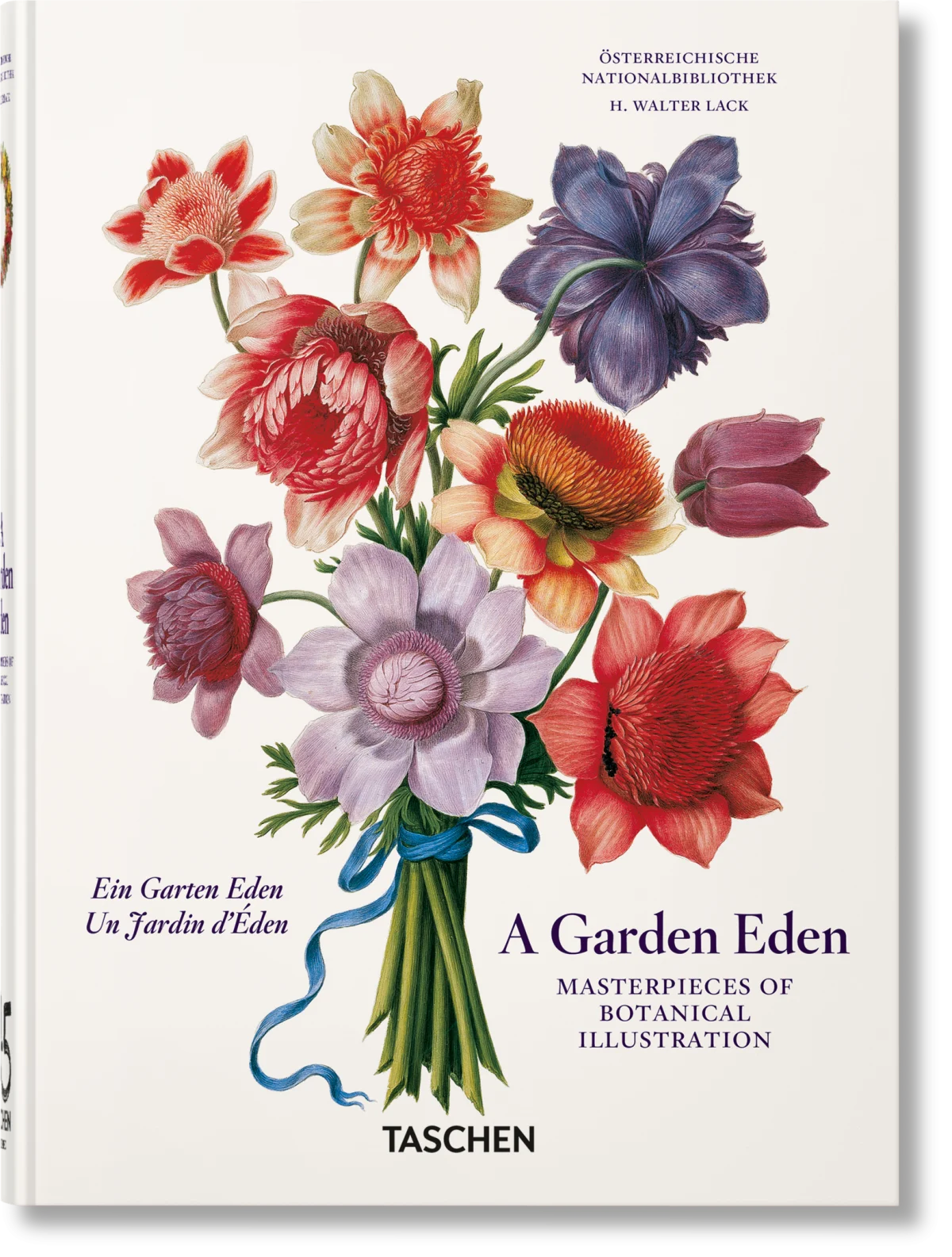 A Garden Eden. Masterpieces of Botanical Illustration. 45th Ed.
