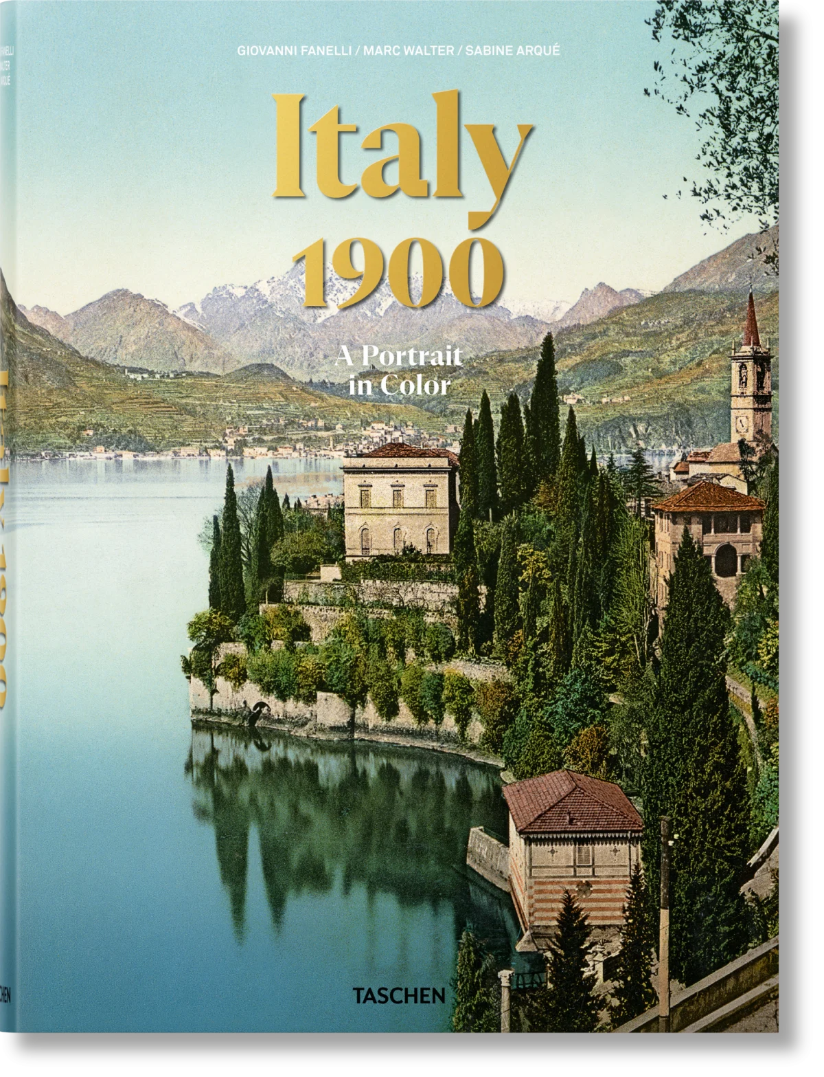 Italy 1900. A Portrait in Color