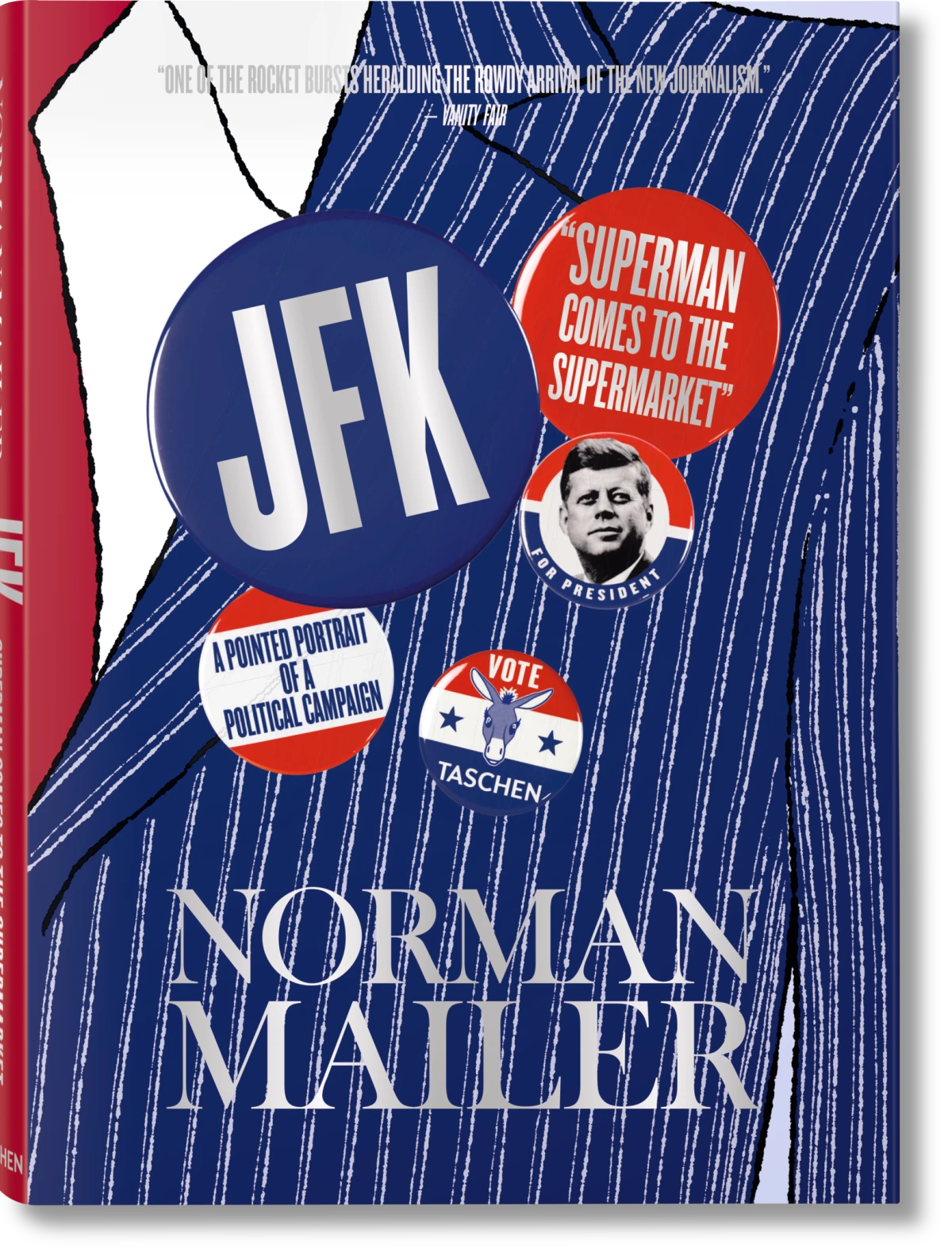 Norman Mailer. JFK. Superman Comes to the Supermarket