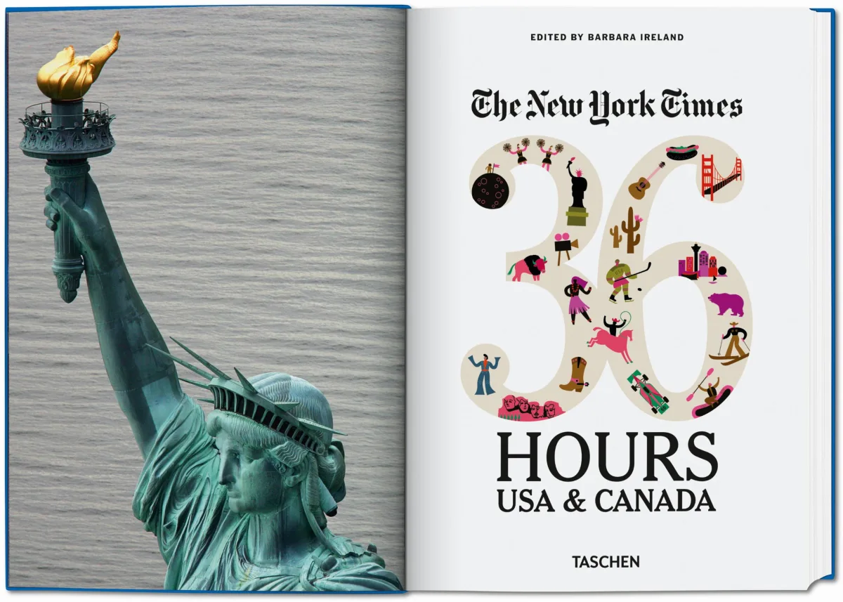 The New York Times 36 Hours. USA & Canada. 3rd Edition
