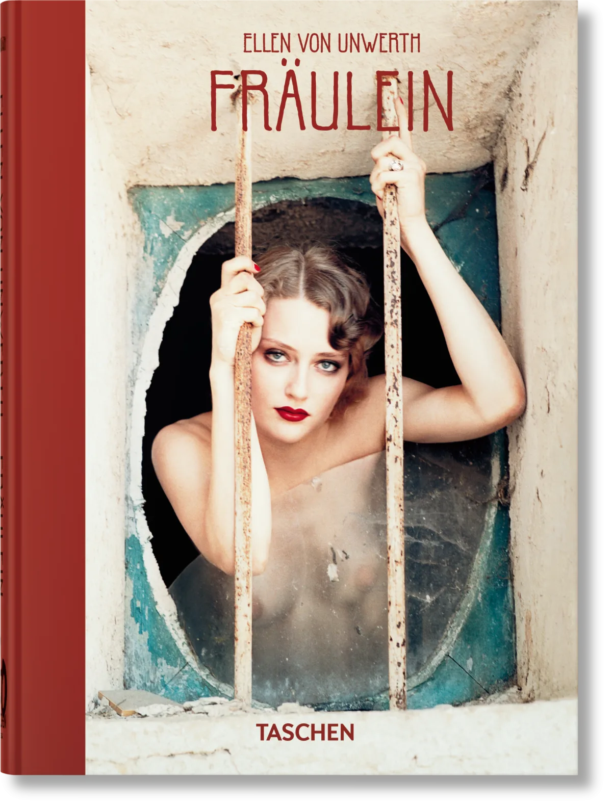 Ellen von Unwerth. Fräulein. 40th Ed.