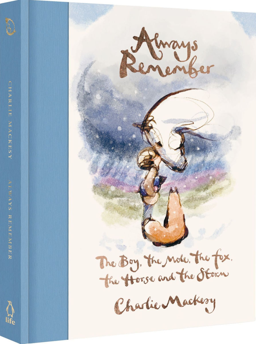 Always Remember: The Boy, the Mole, the Fox, the Horse and the Storm
