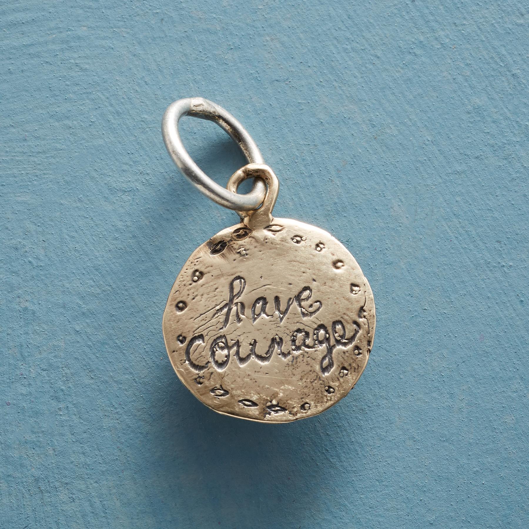 Gold Have Courage Charm