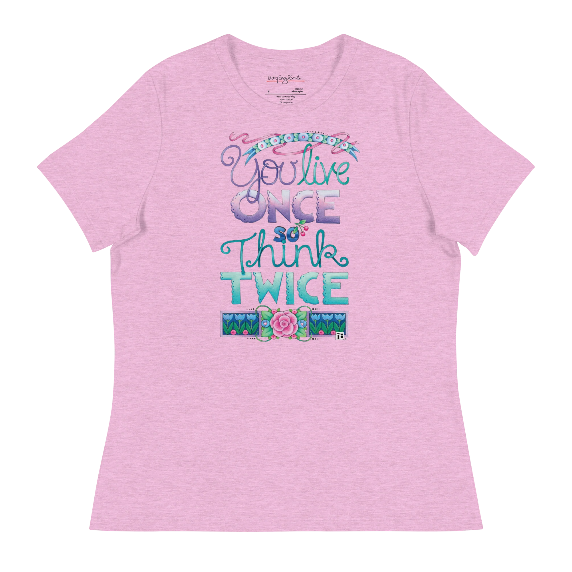 Live Once Women's T-Shirt