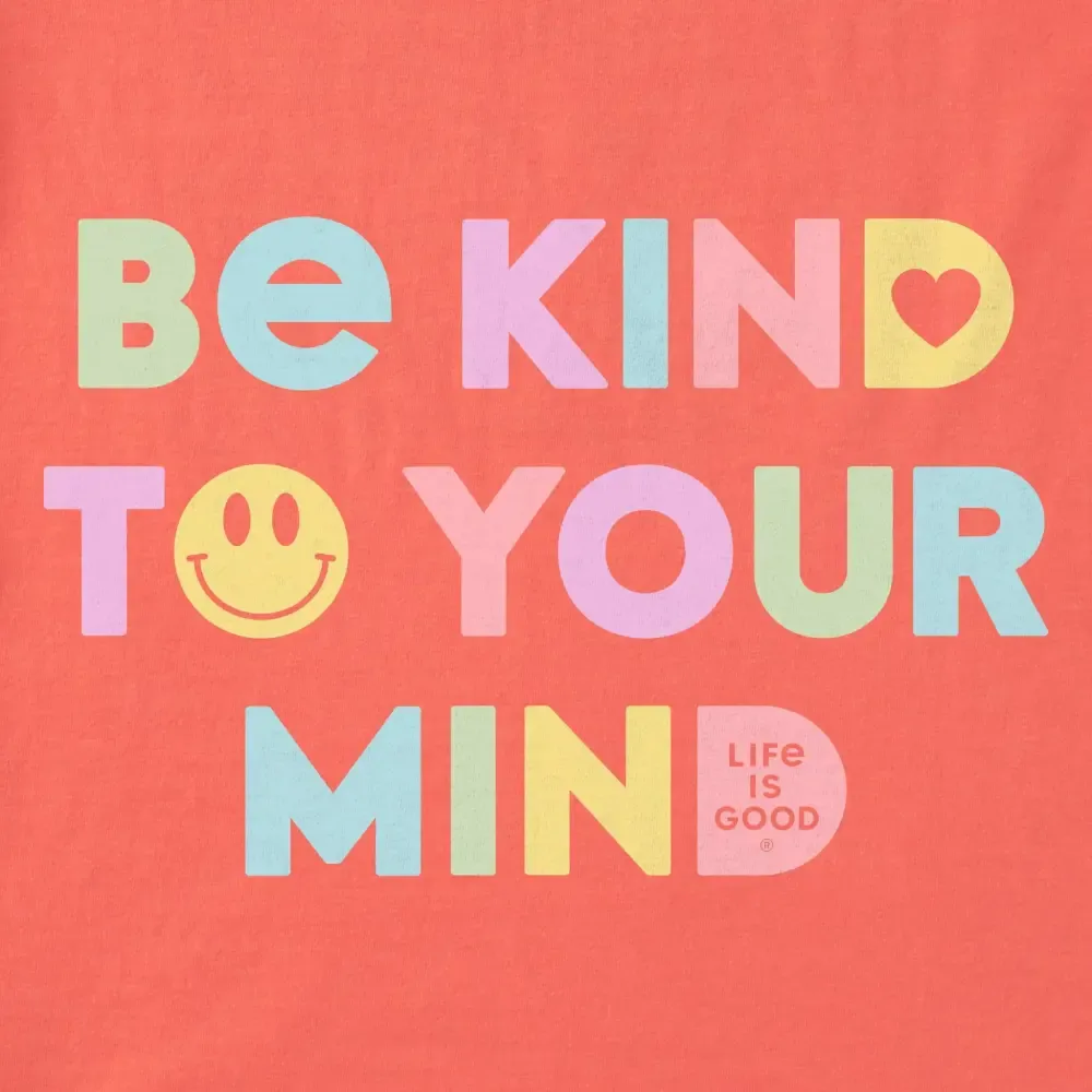 Women's Wordsmith Be Kind To Your Mind Short Sleeve Crusher Tee