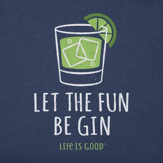 Men's Let the Fun Be Gin Short Sleeve  Tee