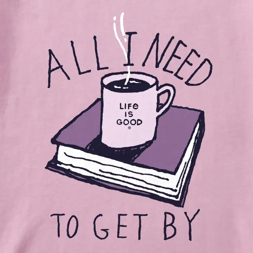 Women's All I Need to Get By Coffee Book Short Sleeve Crusher Tee