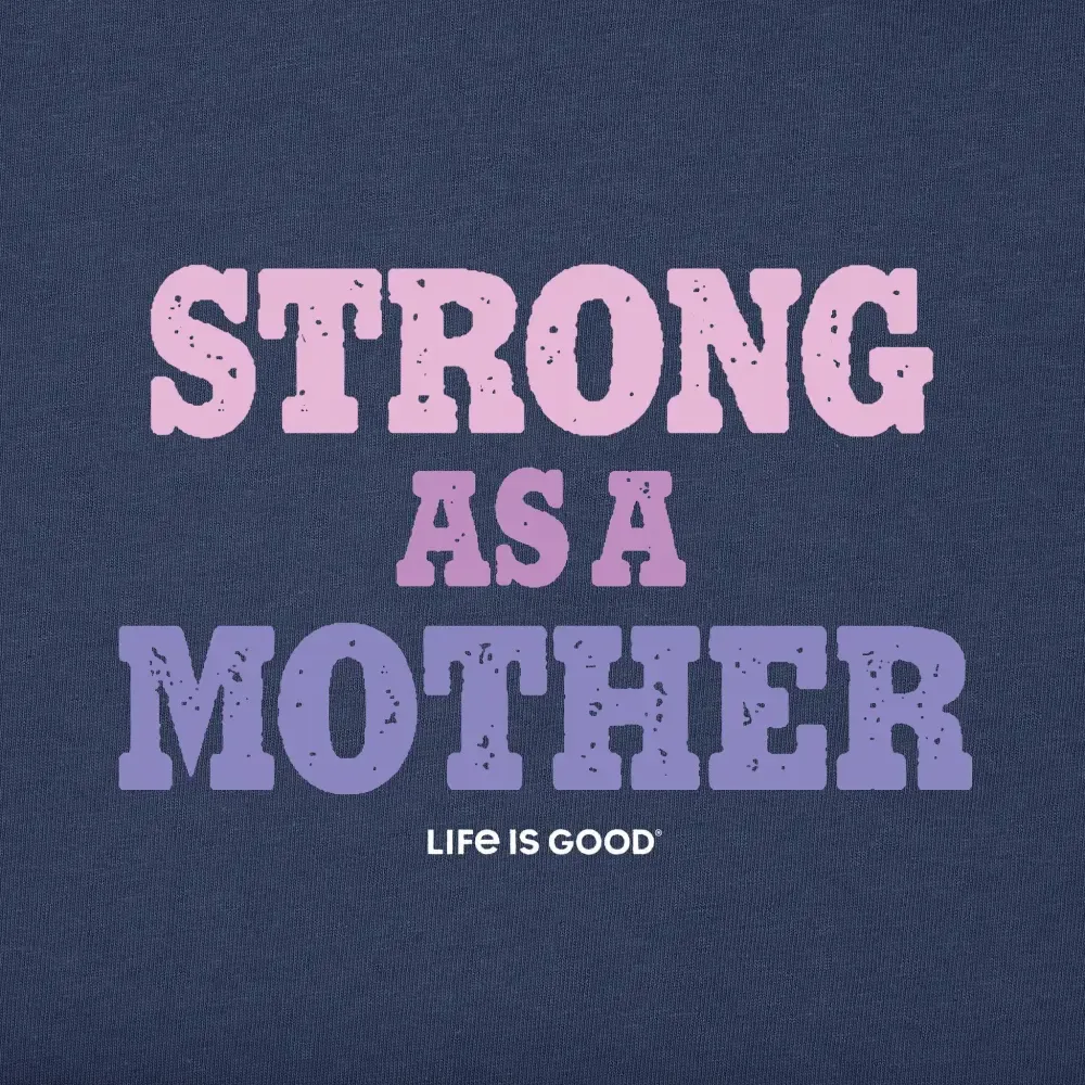 Women's Strong as a Mother Short Sleeve Tee