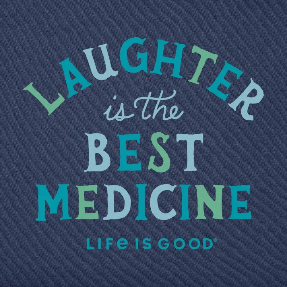 Women's Laughter is the best medicine Short Sleeve Crusher Tee