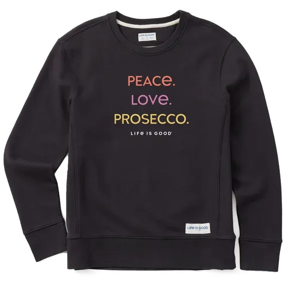 Women's Peace Love Prosecco Simply True Fleece Crew