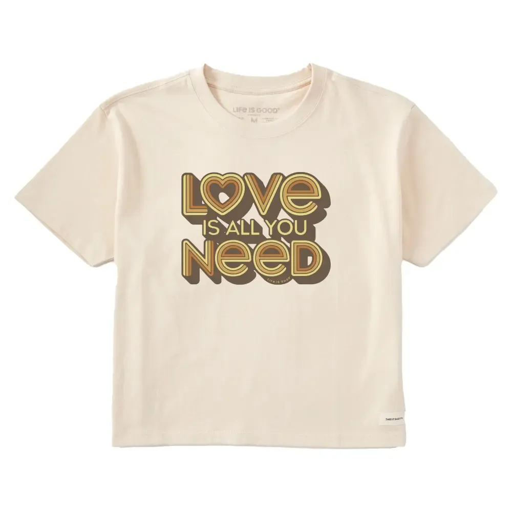 Women's Love is All You Need Short Sleeve Crusher Boxy Tee