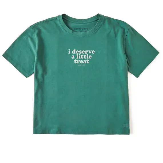 Women's I Deserve A Little Treat  Crusher Boxy Tee