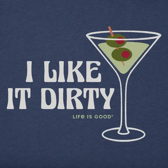 Women's I Like it Dirty Martini  Crusher Boxy Tee