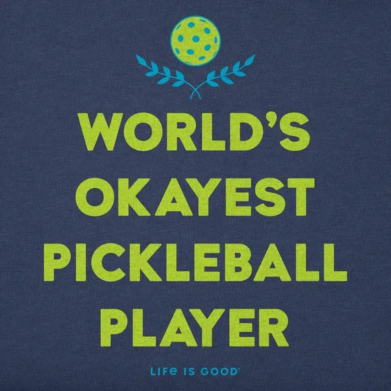 Men's World's Okayest Pickleball Player Short Sleeve  Tee