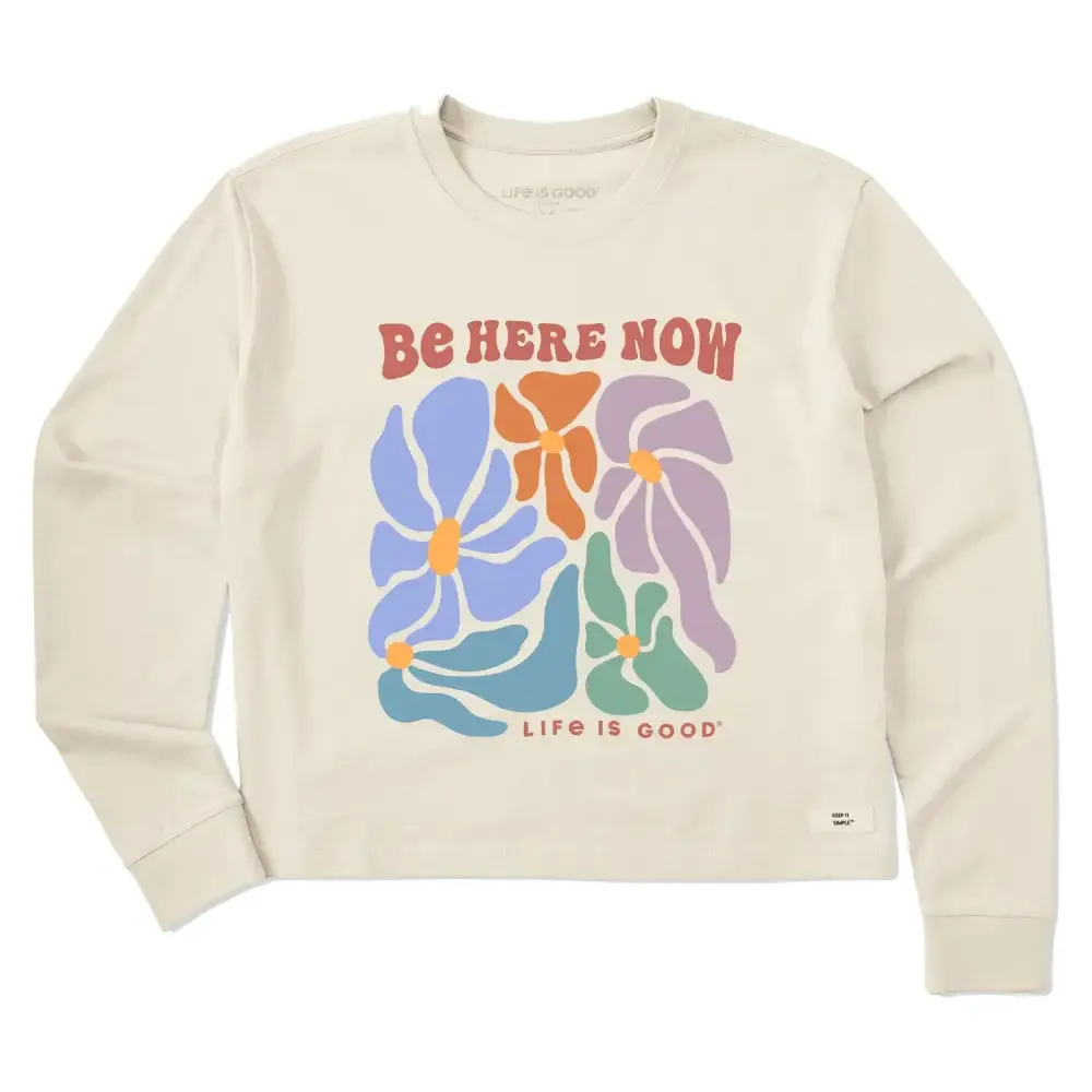 Women's Be Here Now Flowers Long Sleeve Crusher Boxy Tee