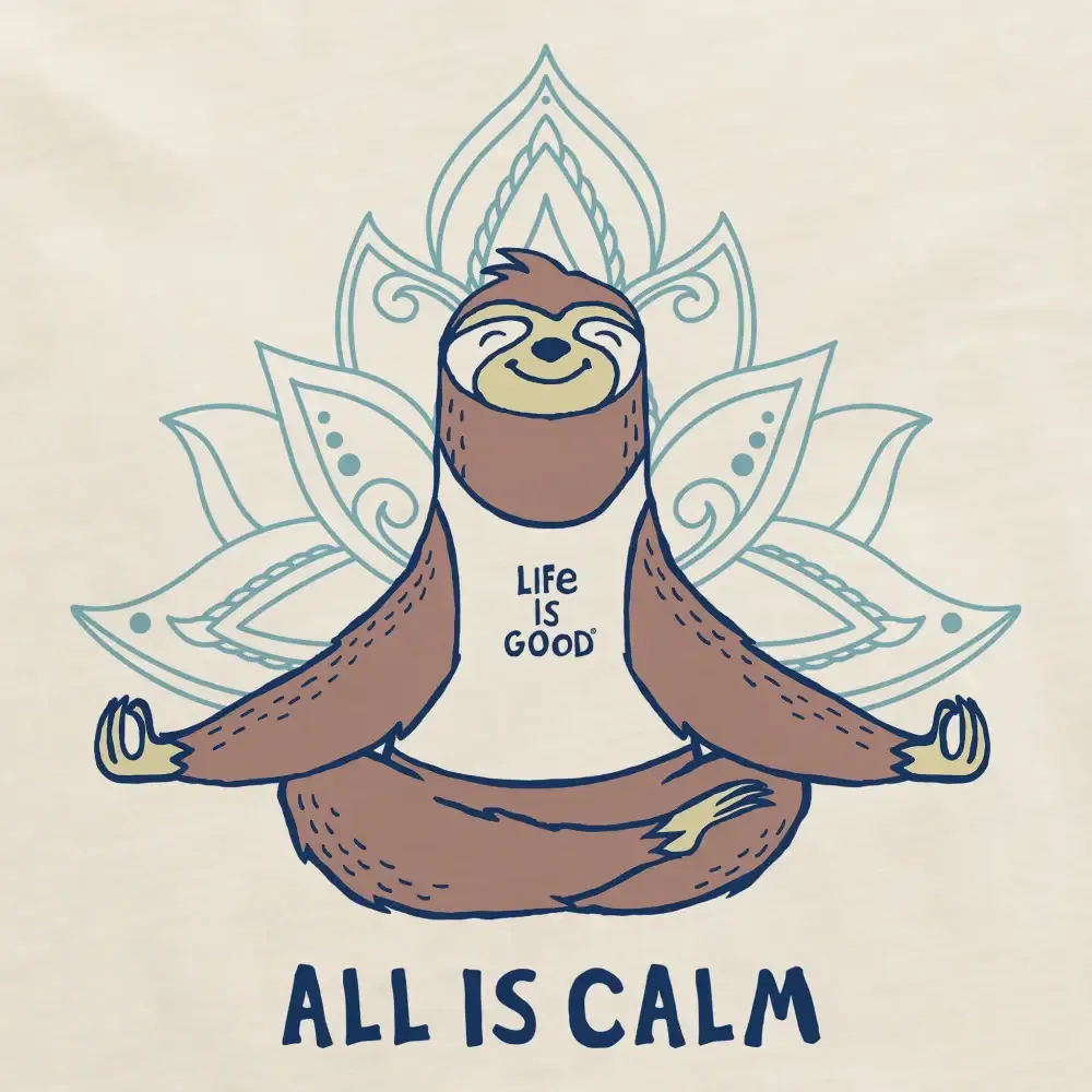 Women's All is Calm Sloth Short Sleeve Crusher Tee