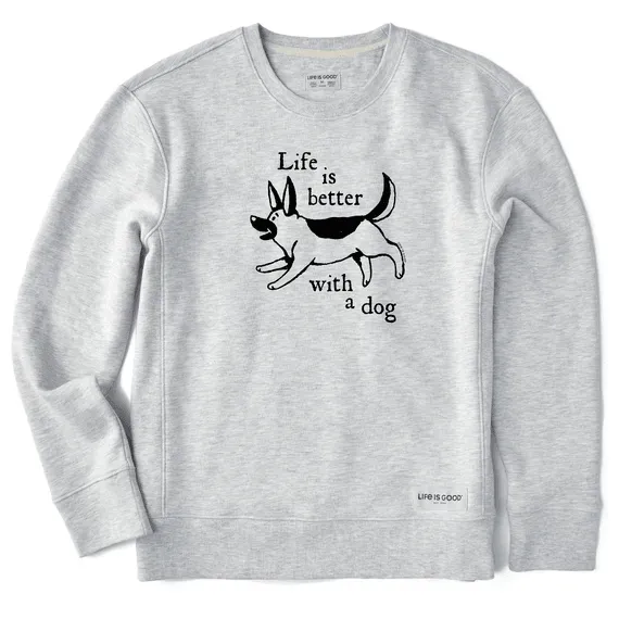 Women's Life is Better with a Dog German Shepherd Simply True Crew