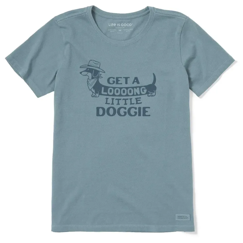 Women's Get a Loooong Little Doggie Short Sleeve Crusher Tee