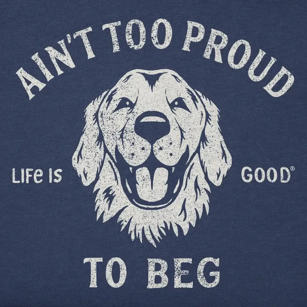 Women's Ain't Too Proud to Beg Short Sleeve Crusher Boxy Tee