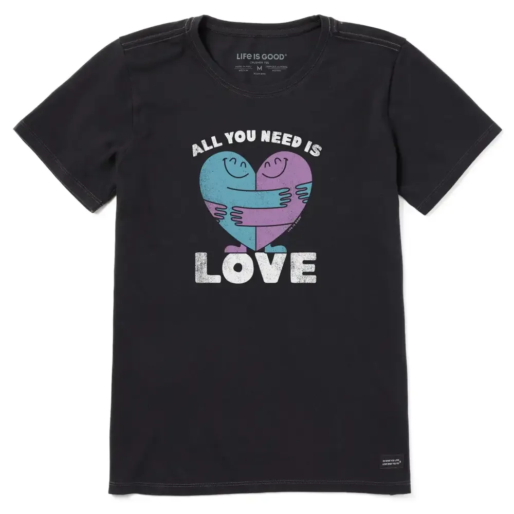 Women's All You Need is Love and Hugs Short Sleeve Crusher Tee