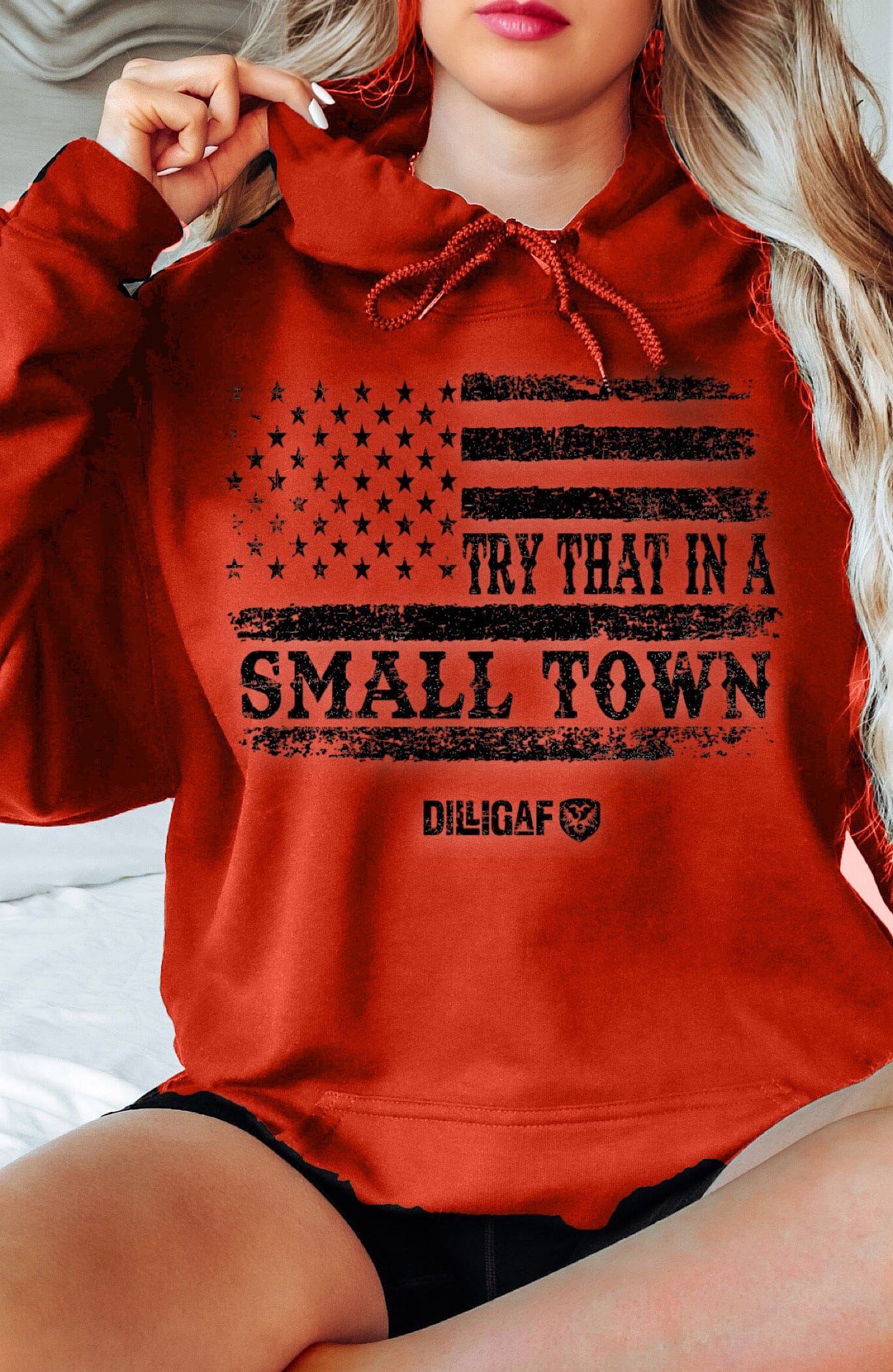 Try That In A Small Town Flag Hoody